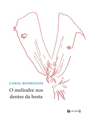 cover image of O melindre nos dentes da besta